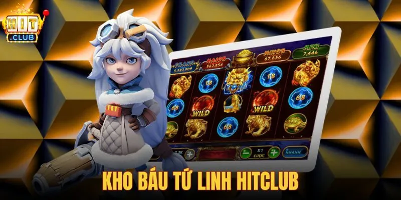 Kho báu tứ linh hitclub