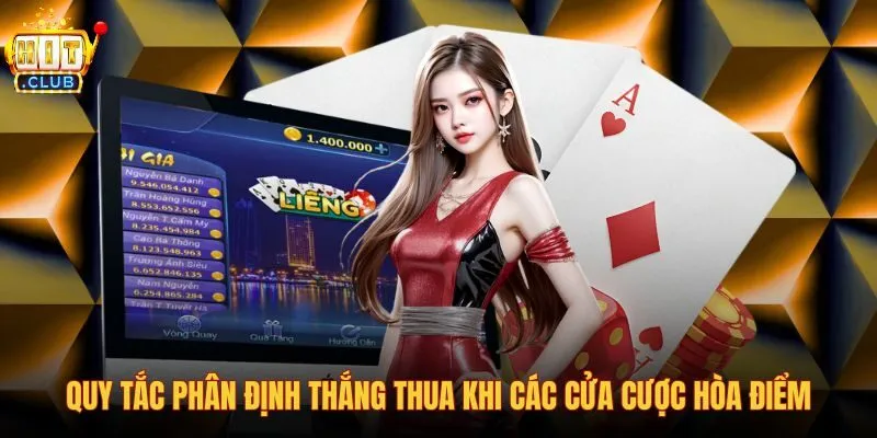 quy-tac-phan-dinh-thang-thua-khi-cac-cua-cuoc-hoa-diem quy-tac-phan-dinh-thang-thua-khi-cac-cua-cuoc-hoa-diem