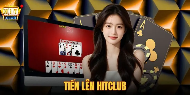 Tiến lên hitclub